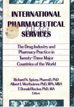 International pharmaceutical services:the drug industry and pharmacy practice in twenty-three major   1996  PDF电子版封面  0789000784  Spivey;Richard N.;Wertheimer;A 