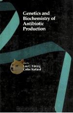 GENETICS AND BIOCHEMISTRY OF ANTIBIOTIC PRODUCTION（1995 PDF版）