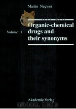 ORGANIC-CHEMICAL DRUGS AND THEIR SYNONYMS(AN INTERNATIONAL SURVEY)  7TH REVISED AND ENLARGED EDITION   1994  PDF电子版封面  3055016297  MARTIN NEGWER 