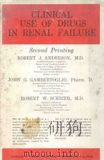 CLINICAL USE OF DRUGS IN RENAL FAILURE  SECOND PRINTING（1976 PDF版）