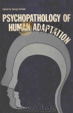 Psychopathology of Human Adaptation   1976  PDF电子版封面  9780306309175;0306309173   