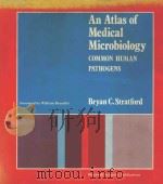 AN ATLAS OF MEDICAL MICROBIOLOGY COMMON HUMAN PATHOGENS（1977 PDF版）