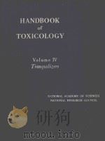 HANDBOOK OF TOXICOLOGY  VOLUME IV TRANQUILIZERS（1959 PDF版）
