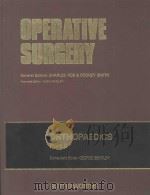 OPERATIVE SURGERY  FUNDAMENTAL INTERNATIONAL TECHNIQUES  ORTHOPAEDICS PART II（1979 PDF版）