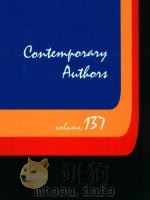 CONTEMPORARY AUTHORS  VOLUME 137   1992  PDF电子版封面  0810319624   