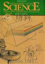 BASIC SCIENCE FOR LIVING  PHYSICAL SCIENCE   1990  PDF电子版封面  0811440621  JEWEL VARNADO 