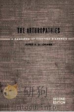 THE ARTHROPATHIES:A HANDBOOK OF ROENTGEN DIAGNOSIS  SECOND EDITION（1949 PDF版）