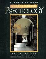 UNDERSTANDING PSYCHOLOGY  SECOND EDITION   1990  PDF电子版封面  0070205310  ROBERT S.FELDMAN 