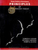 STUDY GUIDE TO ACCOMPANY PRINCIPLES OF PSYCHOLOGY TODAY（1987 PDF版）