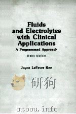 FLUIDS AND ELECTROLYTES WITH CLINICAL APPLICATIONS:A PROGRAMMED APPROACH  THIRD EDITION（1982 PDF版）