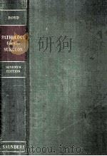 PATHOLOGY FOR THE SURGEON  SEVENTH EDITION（1955 PDF版）