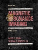 MAGNETIC RESONANCE IMAGING  SECOND EDITION  VOLUME TWO（1992 PDF版）