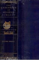 THE ESSENTIALS OF MODERN SURGERY SECOND EDITION（1945 PDF版）