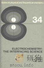 ELECTROCHEMISTRY:THE INTERFACING SCIENCE（1984 PDF版）
