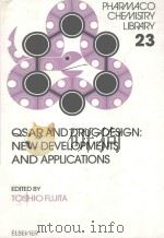 QSAR AND DRUG DESIGN:NEW DEVELOPMENTS AND APPLICATIONS（1995 PDF版）