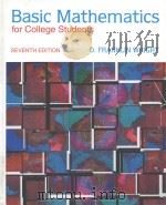 BASIC MATHEMATICS FOR COLLEGE STUDENTS  SEVENTH EDITION   1995  PDF电子版封面  0669352861  D.FRANKLIN WRIGHT 