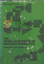 THE TOTAL SYNTHESIS OF NATURAL PRODUCTS  VOLUME 5（1983 PDF版）