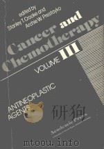 CANCER AND CHEMOTHERAPY  VOLUME 3 ANTINEOPLASTIC AGENTS（1981 PDF版）
