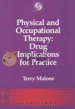 PHYSICAL AND OCCUPATIONAL THERAPY:DRUG IMPLICATIONS FOR PRACTICE（ PDF版）