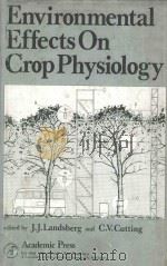 ENVIRONMENTAL EFFECTS ON CROP PHYSIOLOGY（1977 PDF版）