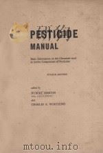 PESTICDE MANUAL  BASIC INFORMATION ON THE CHEMICALS USED AS ACTIVE COMPONENTS OF PESTICIDES  FOURTH（1974 PDF版）
