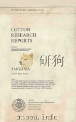 COTTON RESEARCH REPORTS  TANZANIA  1973-74(FINAL REPORT)（1975 PDF版）