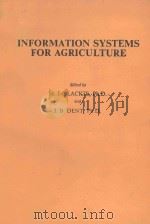 Information systems for agriculture   1979  PDF电子版封面  0853348294  Blackie;M. J.;Dent;J. B.;(John 