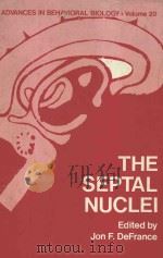 ADVANCES IN BEHAVIORAL BIOLOGY  VOLUME 20  THE SEPTAL NUCLEI（1976 PDF版）