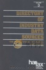 DIRECTORY OF INDUSTRY DATA SOURCES  THE UNITED STATES OF AMERICA AND CANADA  VOLUME 3  SECOND EDITIO   1982  PDF电子版封面  0884109275   