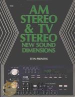 AM STEREO & TV STEREO NEW SOUND DIMENSIONS STAN PRENTISS  FIRST EDITION（1985 PDF版）