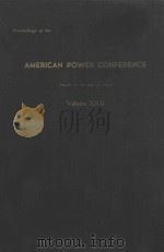 PROCEEDINGS OF THE AMERICAN POWER CONFERENCE  VOLUME XXII（1960 PDF版）