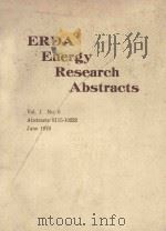 ERDA ENERGY RESEARCH ABSTRACTS  VOL.1 NO.6 ABSTRACTS 8115-10232 JUNE 1976（1976 PDF版）