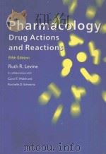 PHARMACOLOGY DRUG ACTIONS AND REACTIONS  FIFTH EDITION   1996  PDF电子版封面  1850707804  RUTH R.LEVINE  CAROL T.WALSH 