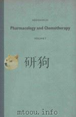ADVANCES IN PHARMACOLOGY AND CHEMOTHERAPY VOLUME 7（1969 PDF版）