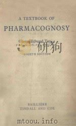A TEXTBOOK OF PHARMACOGNOSY  EIGHTH EDITION   1961  PDF电子版封面     