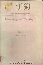 Nervous system toxicology   1982  PDF电子版封面  0890044732  Mitchell;Clifford L. 