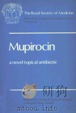 MUPIROCIN A NOVEL TOPICAL ANTIBIOTIC（1984 PDF版）