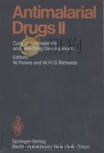 ANTIMALARIAL DURGS 2:CURRENT ANTIMALARIALS AND NEW DRUG DEVELOPMENTS（1984 PDF版）