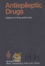 ANTIEPILEPTIC DRUGS   1985  PDF电子版封面  3540131086  H.-H.FREY  D.JANZ 