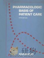 PHARMACOLOGIC BASIS OF PATIENT CARE  FIFTH EDITION   1985  PDF电子版封面  0721612296  MARY K.ASPERHEIM 