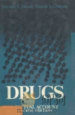 DRUGS:A FACTUAL ACCOUNT  FOURTH EDITION   1987  PDF电子版封面  0394355776  DOROTHY E.DUSEK  DANIEL A.GIRD 