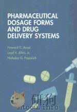 PHARMACEUTICAL DOSAGE FORMS AND DRUG DELIVERY SYSTEMS  SEVENTH EDITION（1999 PDF版）