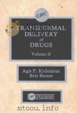 TRANSDERMAL DELIVERY OF DRUGS  VOLUME 2   1987  PDF电子版封面  084936485X  AGIS F.KYDONIEUS  BRET BERNER 