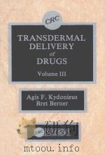 TRANSDERMAL DELIVERY OF DRUGS  VOLUME 3（1987 PDF版）
