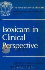 Isoxicam in clinical perspective   1984  PDF电子版封面  0199220123   