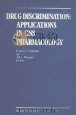 DRUG DISCRIMINATION:APPLICATIONS IN CNS PHARMACOLOGY（1982 PDF版）