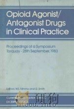OPIOID AGONIST/ANTAGONIST DRUGS IN CLINICAL PRACTICE（1984 PDF版）