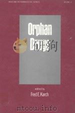 Orphan drugs   1982  PDF电子版封面  0824716817  edited by Fred E. Karch 
