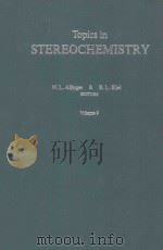 TOPICS IN STEREOCHEMISTRY  VOLUME 9（1976 PDF版）
