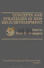 Concepts and strategies in new drug development   1983  PDF电子版封面  0030692873  Nwangwu;Peter U. 